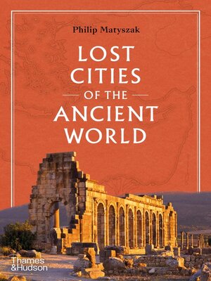 Lost Cities of the Ancient World - ebook